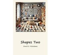 Shapes Two: A visual introduction to geometric shapes in the world (Math Books for Children)