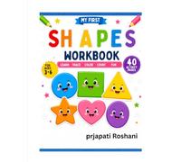 Shapes Workbook for Kids Ages 3-5: Learn, Trace, Color, Count and Identify Basic Shapes with Fun Preschool Activities