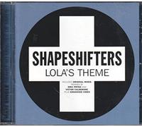 Shapeshifters - Lola's Theme