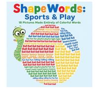 ShapeWords: Sports & Play - Sports and Play Objects Made Entirely of Colorful Words | A Fun Sports Picture Book for Toddlers & Preschool Kids Ages 3-7 (ShapeWords: A Picture in Every Word)