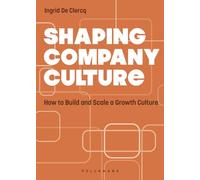 Shaping Company Culture - English edition: How to Build and Scale a Growth Culture