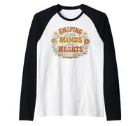 Shaping Little Minds Big Hearts Teacher School Camiseta Manga Raglan
