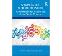 Shaping The Future Of Work