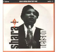 Shara Nelson - Down That Road