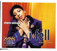 Shara Nelson - I fell so you could catch me [Single-CD]