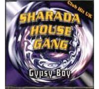 Sharada House Gang - Gypsy Boy