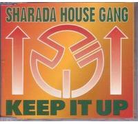 Sharada House Gang - Keep it up (6 Versions, 1994/95) [Import]