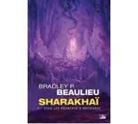 Sharakhaï T4 : Sous Les Branches Dadicharas (ebook)