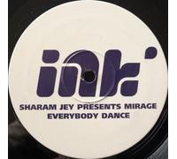 Sharam Jey Presents Mirage - Sharam Jey Presents Mirage - Everybody Dance - [12"]