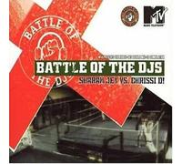 Sharam Jey Vs Chrissi d - Mtv Battle of the Djs Vol.1