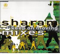 Sharam - Keep on moving (Mixes)