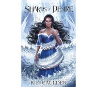 Shards of Desire: Dragons of Sin: A standalone fantasy romance