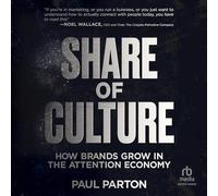 Share of Culture: How Brands Grow in the Attention Economy