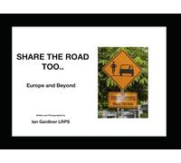 Share the Road Too: Europe and Beyond