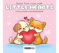 Share Your Love with Little Hearts: Cute & Lovely Coloring Book