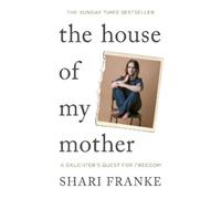 Shari Franke The House of My Mother (Tapa dura) (Importación USA)