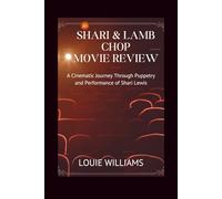Shari & Lamb Chop Movie Review: A Cinematic Journey Through Puppetry and Performance of Shari Lewis