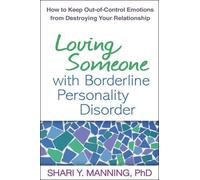Shari Y. Mannin Loving Someone with Borderline Personality Disorde (Tapa blanda)