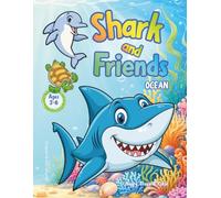 Shark and Friends Ocean: Creative Activity Book: Coloring and Tracing for Kids Ages 3-6 (Animal Friends - Happy Trace & Color)