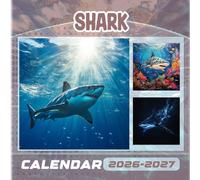 Shark Calendar 2026-2027: 18 Month Planner To Keep You On Track from Sep 2026 to Dec 2027,Square 8.5 x 8.5 Inches Gift For Organizing & Planning