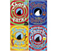 Shark In The Park Series 4 Books Collection Set By Nick Sharratt (Shark In The Park, Shark in the Dark, Shark in the Park on a Windy Day! & Oh No! Shark in the Snow!)