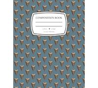 Shark Tooth With Braces Composition Book: Wide Ruled Notebook for Boys and Girls (Shark Teeth Collection)