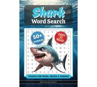 Shark Word Search Puzzle Book: Shark-Themed Word Searches with Easy-to-Read Print | Explore Sharks, Ocean Life, Predators & More | 6x9 inches | 110 ... A Fun Gift for Holidays, Travel & Free Time