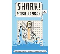 Shark! Word Search Puzzle Book: Word Searches with Easy to Read Print, about Sharks, Marine life, Shark Species and more | 6x9 inches, 110 pages | 50+ ... for Vacations, Holidays, or just for fun.