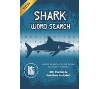Shark Word Search Puzzle Book: Word Searches with Easy to Read Print about Sharks, Shark Species, Ocean Creatures, and More | 6x9 inches, 110 pages | ... Vacations, Holidays, Birthdays and Free Times