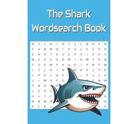 Shark Word Search Puzzle Book: Word searches with easy to read print about Sharks, The Ocean, Sealife and more | 6x9 inches, 100 pages | 50 puzzles ... Vacation, Relaxing, Travel and Free time