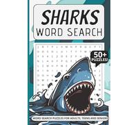 Shark Word Search Puzzle: Fun and Easy-to-Read Puzzles About Sharks, Ocean Life, and Underwater Adventure | 50+ Puzzles | 6x9, 110 Pages