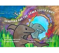 Sharkira and the Shark Tooth Fairy