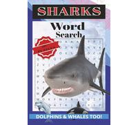 Sharks, Dolphins & Whales Word Search Puzzle Book: Word Searches with Easy to Read Print about Marine Mammals, Ocean Life, Sea Predators and more | ... Gifts for Vacation, Holidays and Free Times