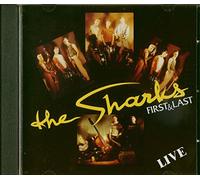 Sharks - First And Last Live