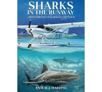 Sharks in the Runway