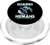 Sharks Make Me More Happy Humans Make My Head Hurt PopSockets PopGrip para MagSafe
