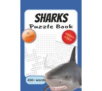 Sharks Puzzle Book: Puzzles with Easy to Read Print about Sharks, Oceans, and more | 6x9 inches, 120 pages | 60 puzzles gift for adults, teens, & seniors