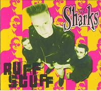 Sharks, The - Ruff Stuff