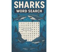 Sharks Word Seach Puzzle Book: Word Searches with Easy to Read Print about Sharks, Fish, Marine Life and more | 6x9 inches 110 pages | 50+ puzzles... Gift for Vacations, Holidays and Free Time.
