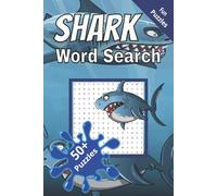 Sharks Word Search Book: Word searches with a Shark and Ocean life theme. Easy to read print, 6x9 inches, 110 Pages, 50+ Puzzles. Gift for Holidays Vacations and Free Times.