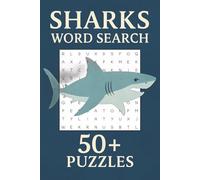 Sharks Word Search for Adults and Kids: 50+ Easy-to-Read Puzzles | 6x9 Book