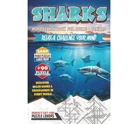 Sharks Word Search - Large Print for Adults & Seniors | 92 Travel-Friendly Puzzles (6×9) • 3000+ Ocean & Marine-Life Words with Solutions: ... Pages • Great White, Hammerhead, Reef & More