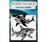 Sharks Word Search Puzzle Book: Word Searches with Easy to Read Print about Sharks: Great White, Hammerhead, Tiger, and More | 6x9 inches, 100 pages | ... for Vacations, Holidays, and Free Time.