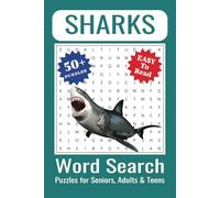 Sharks Word Search Puzzle Book: Word Searches with Easy to Read Print about Sharks, Megalodon, Shark Facts and More | 6x9 inches, 110 pages | 50+ ... Great for Vacations, Holidays and Free Times