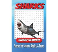Sharks Word Search Puzzle Book: Word Searches with Easy to Read Print about Sharks, Ocean life, Marine adventures and More | 6x9 inches, 110 pages | ... Gift for Vacations, Holidays, and Free times