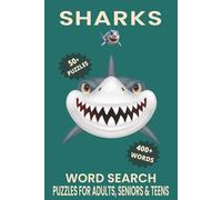 Sharks Word Search Puzzle Book: Word Searches with Easy to Read Print about Sharks, Shark Anatomy, Shark Species and More | 6x9 inches, 110 pages | ... for Vacations, Holidays and Free Times.