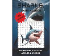Sharks Word Search Puzzle Book: Word Searches With Easy to Read Print About Sharks, Shark Species, Ocean Life , Ocean Predators and More | 6x9 inches, ... Gift for Vacations, Holidays and Free Times!