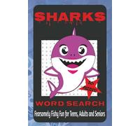 Sharks Word Search Puzzle Book: Word Searches with Easy to Read Print about Sharks, Whales, Marine Life and More | 6 x 9 inches, 110 pages | 50+ ... Ocean World Series by Marlin Monroe)