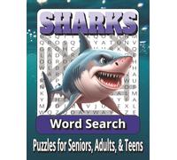 Sharks Word Search Puzzle Book: Word Searches with Large Print about Sharks, Marine Life, Ocean and More | 8.5x11 inches, 110 pages | 50+ Puzzles ... Gift for Vacations, Holidays, and Free times