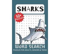 Sharks Word Search Puzzle Book: Words Searches with Easy to Read Print about Sharks, Jaws, Species of Sharks and More | 6.9 inches, 110 pages | 50+ ... Gift for vacation, Holidays and Free Times.